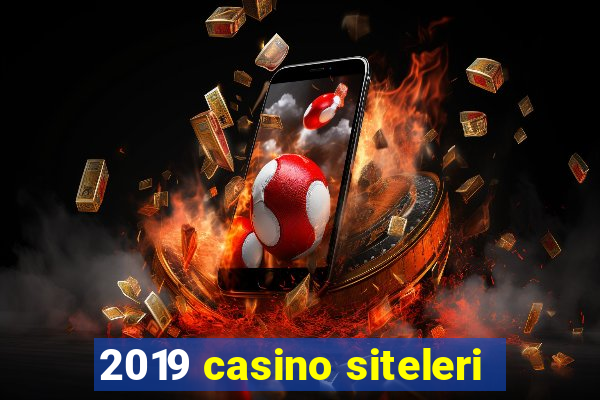 2019 casino siteleri