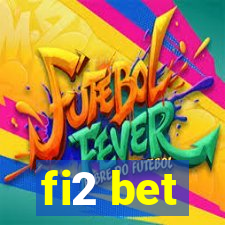 fi2 bet