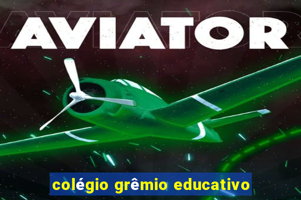 colégio grêmio educativo