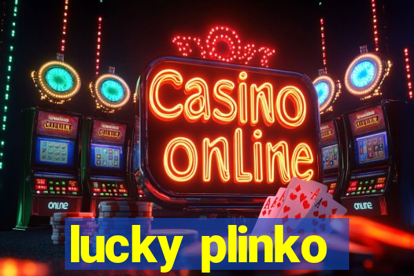 lucky plinko