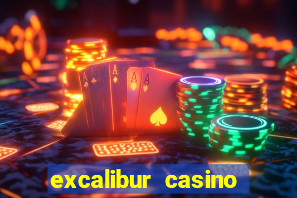 excalibur casino hotel las vegas