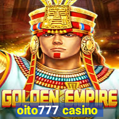 oito777 casino