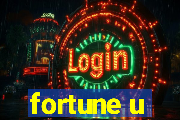 fortune u