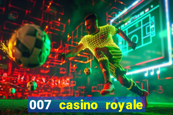 007 casino royale 2006 online