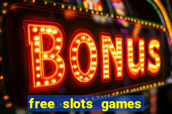 free slots games play free