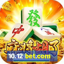 10.12 bet.com