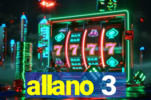 allano 3