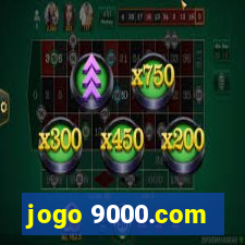 jogo 9000.com