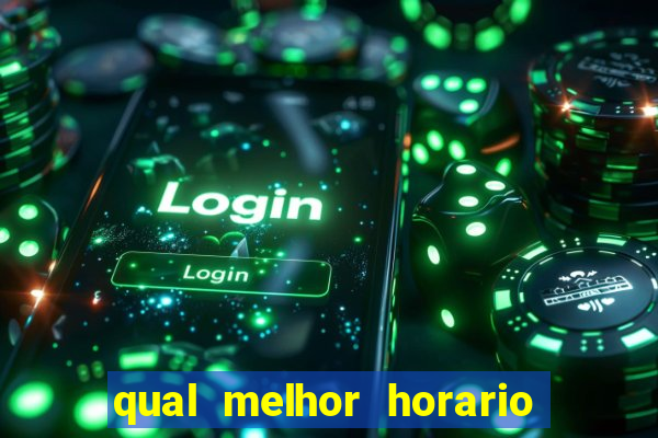 qual melhor horario para jogar no betano