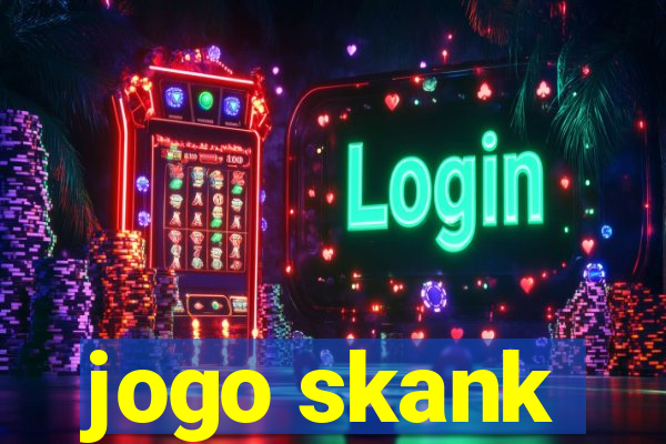 jogo skank