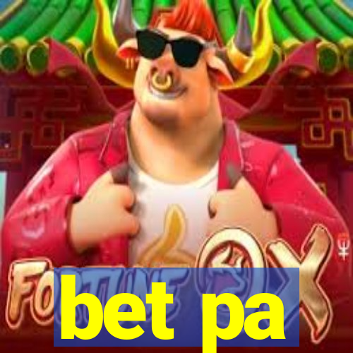 bet pa