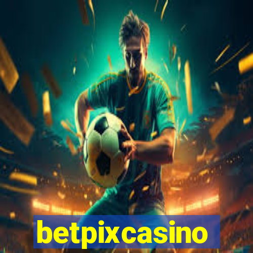 betpixcasino