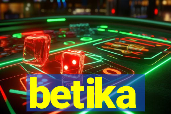 betika