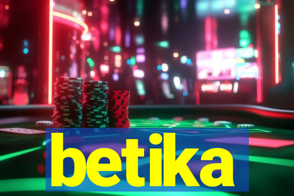 betika