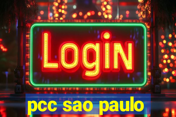 pcc sao paulo