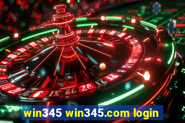 win345 win345.com login