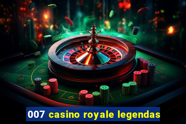 007 casino royale legendas