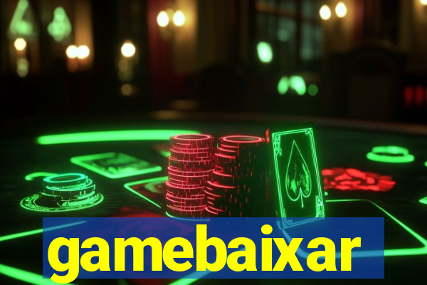 gamebaixar