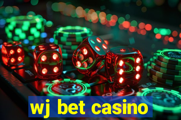 wj bet casino