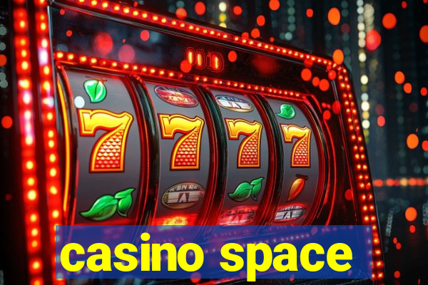 casino space