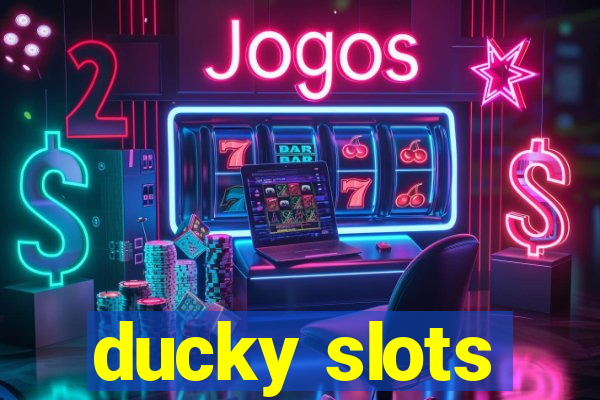 ducky slots