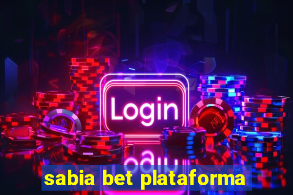 sabia bet plataforma