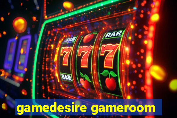 gamedesire gameroom