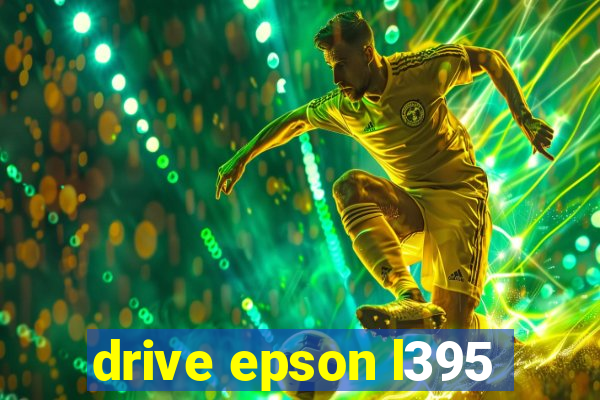 drive epson l395