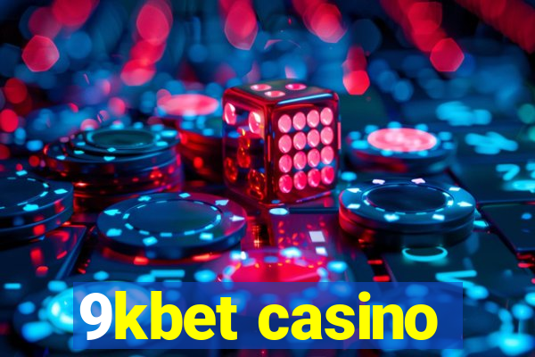 9kbet casino