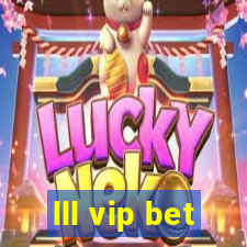 lll vip bet