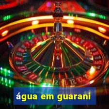 água em guarani