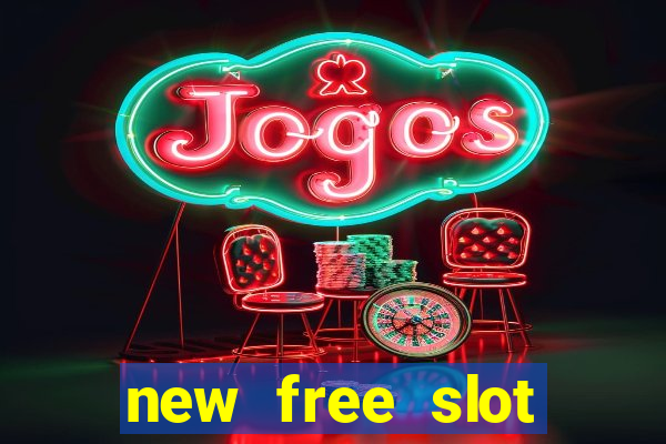 new free slot games online