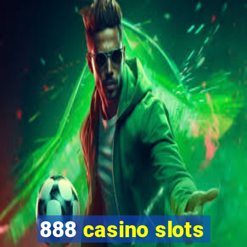 888 casino slots