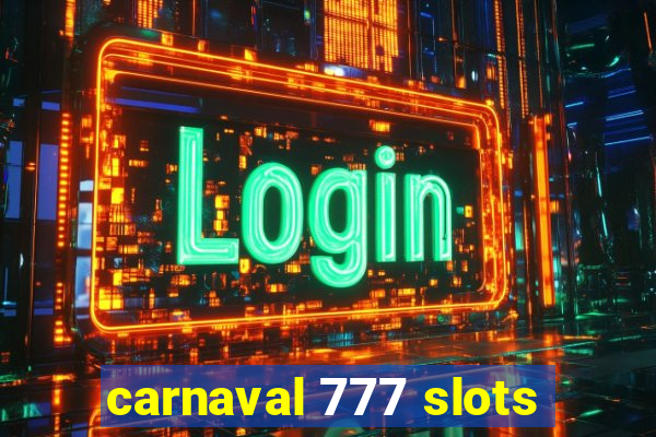 carnaval 777 slots