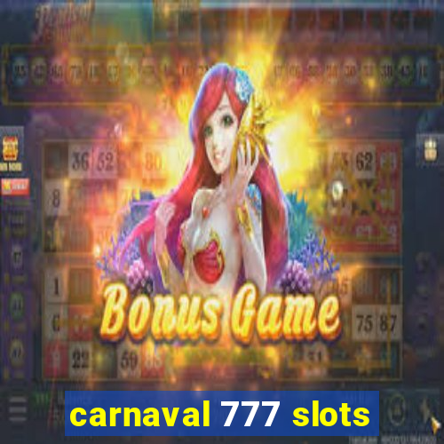 carnaval 777 slots