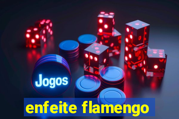 enfeite flamengo