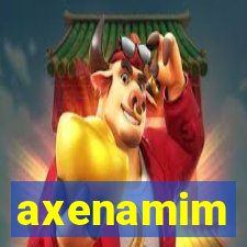 axenamim