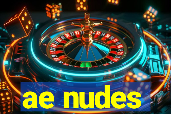 ae nudes