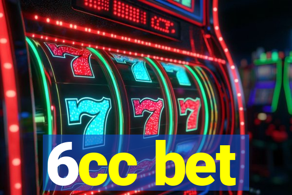 6cc bet