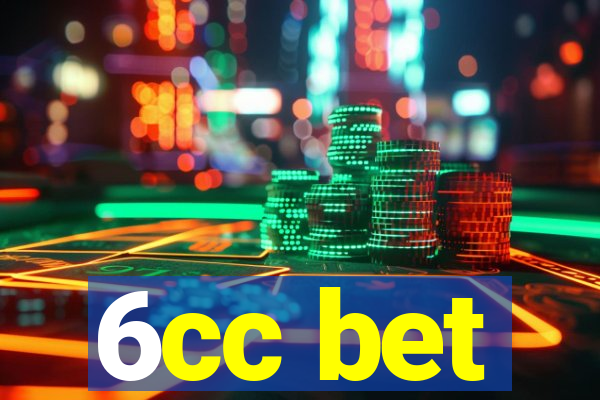 6cc bet