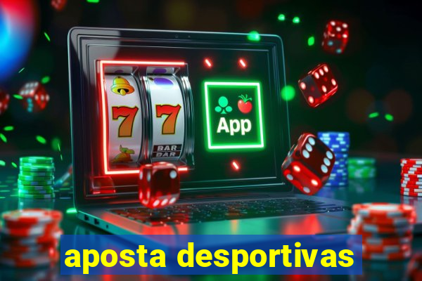 aposta desportivas