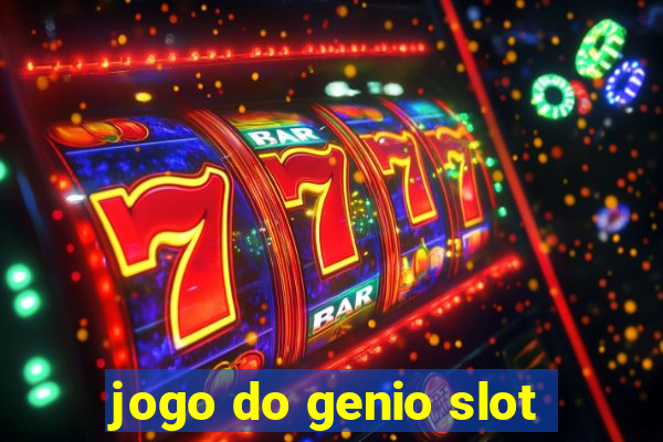 jogo do genio slot