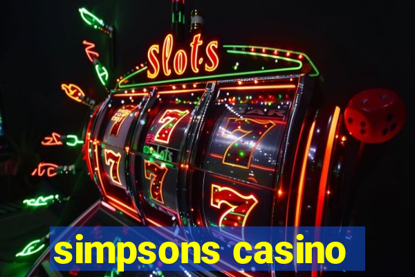 simpsons casino