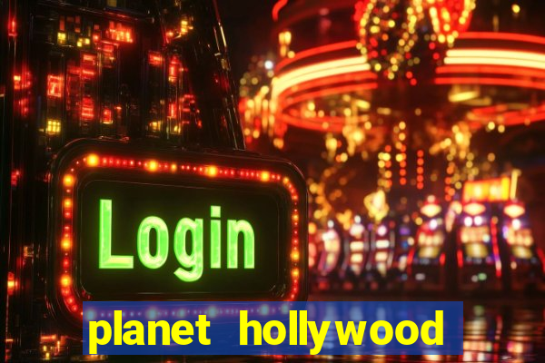 planet hollywood resort & casino las vegas