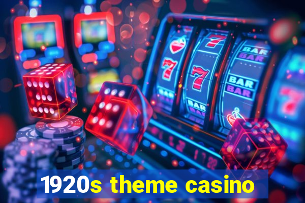 1920s theme casino