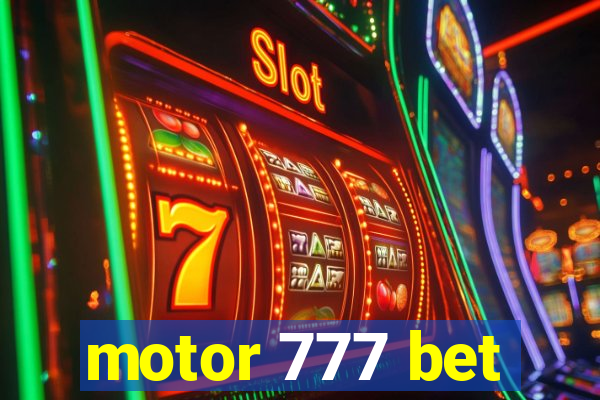 motor 777 bet