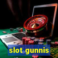 slot gunnis