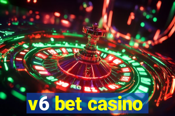 v6 bet casino