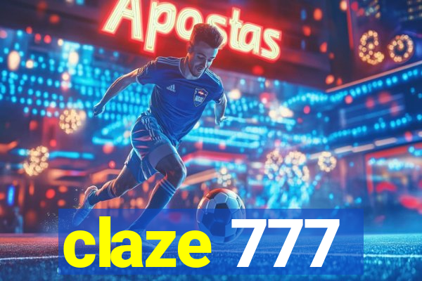 claze 777