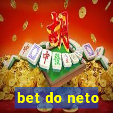 bet do neto